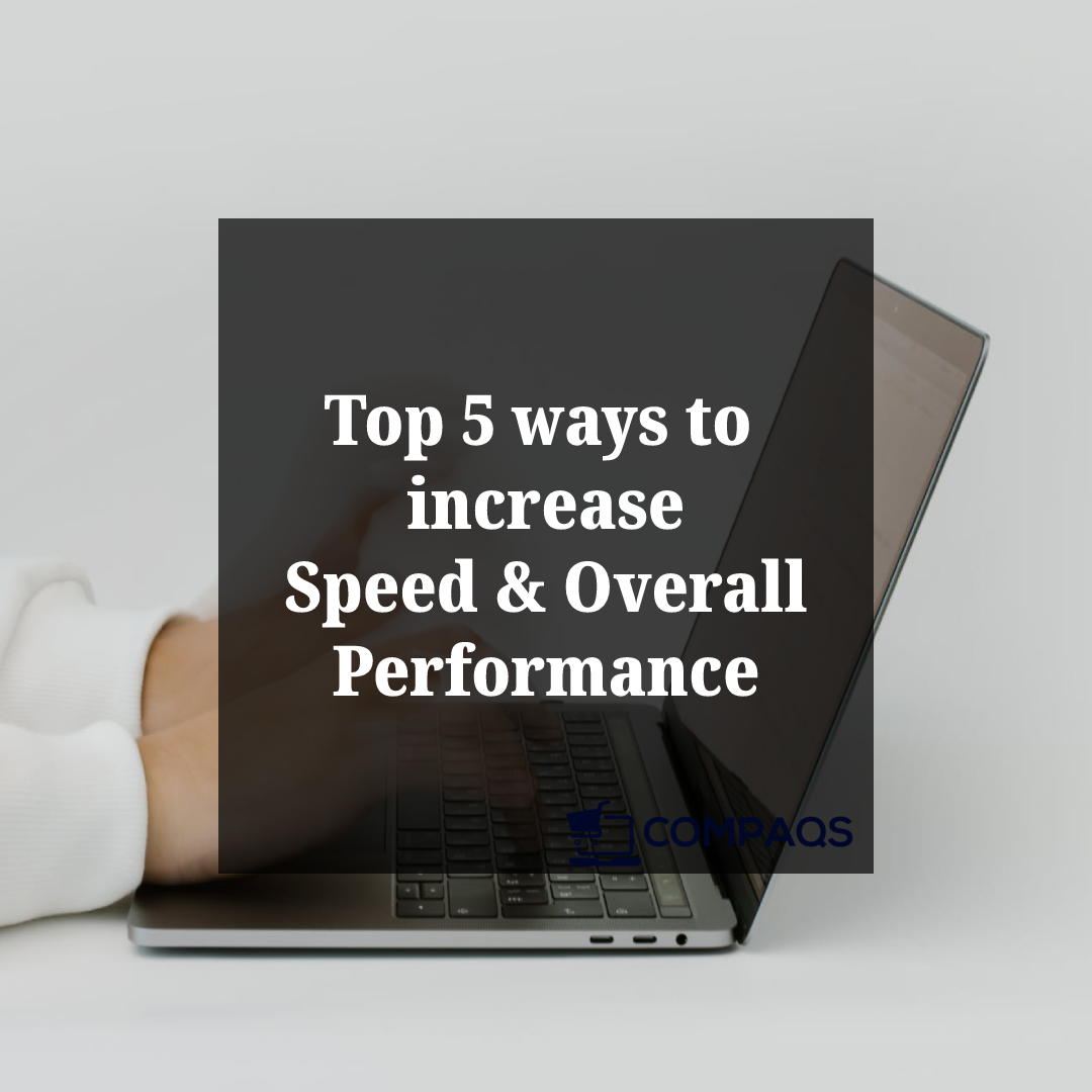 Top 5 Ways to improve computer speed and overall performance – ACE x ...